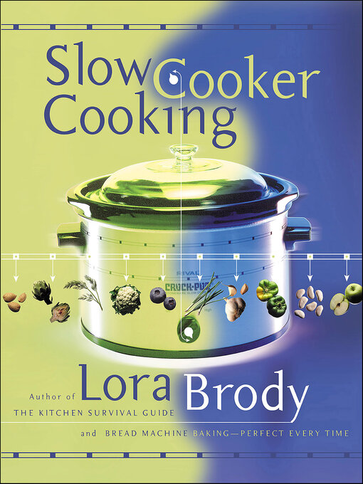 Title details for Slow Cooker Cooking by Lora Brody - Wait list